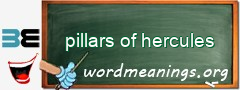 WordMeaning blackboard for pillars of hercules